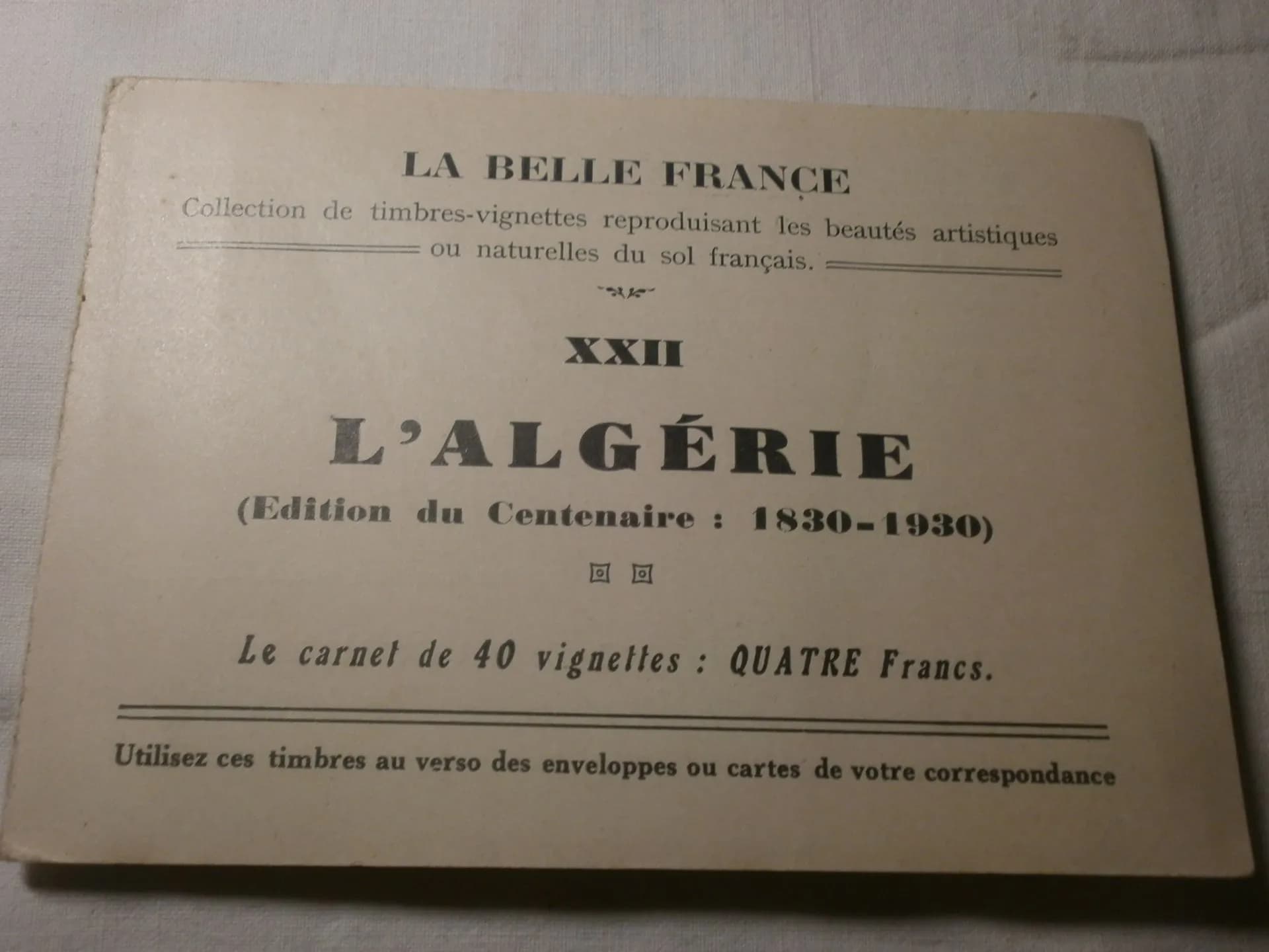 carnet de 40 vignettes "La belle France". Algérie édition du centenaire - 1
