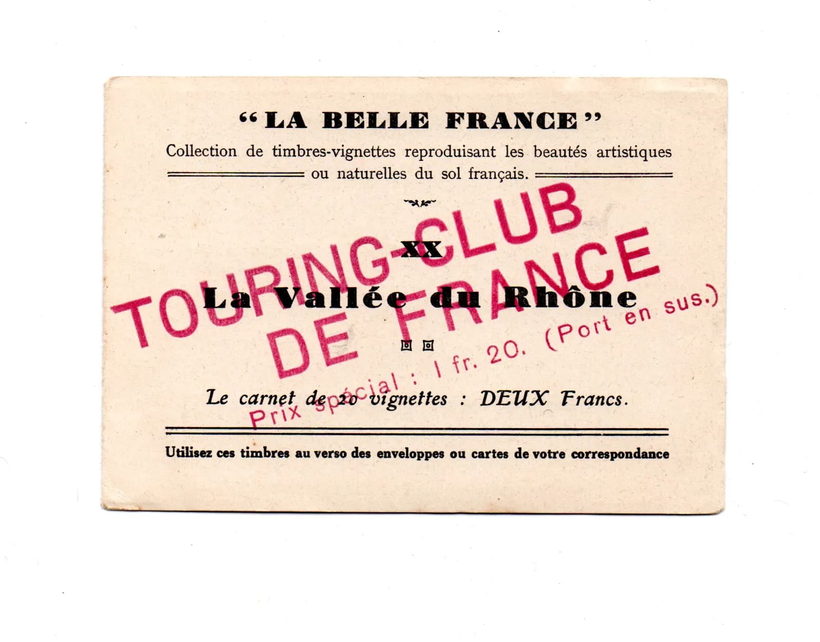 carnet de 20 vignettes "La belle France". Vallée du Rhône Edition Tourning-Club de France - 2